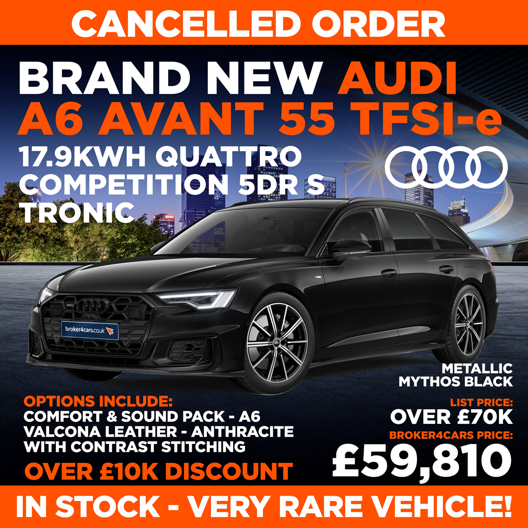 AUDI A6 AVANT 55 TFSI-e 17.9kWh Quattro Competition 5dr S Tronic. Metallic - Mythos black. Comfort & Sound Pack - A6. Valcona leather - Anthracite with contrast stitching. Cancelled Order. In Stock - Very Rare Vehicle. List Price Over £70,000. Broker4Cars Price £59,810 OTR